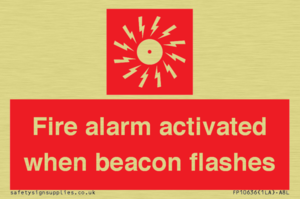 Fire alarm activated when beacon flashes